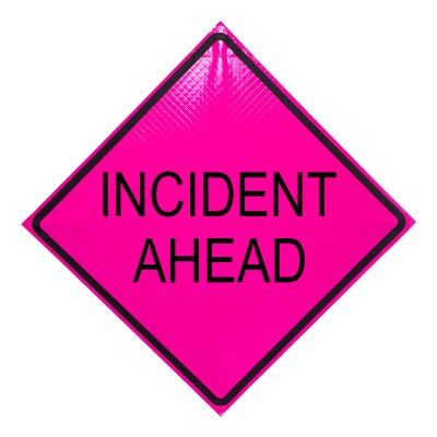 48" x 48" Pink Roll Up Traffic Sign - Incident Ahead