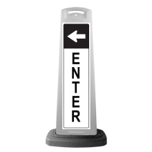 White Vertical Sign - Enter & Arrow Message