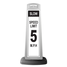 White Vertical Sign - Slow Speed Limit Message